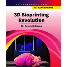 3D Bioprinting Revolution (Hardbound)